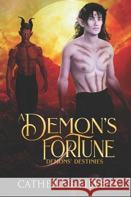 A Demon\'s Fortune Catherine Lievens 9781487437800 Extasy Books - książka