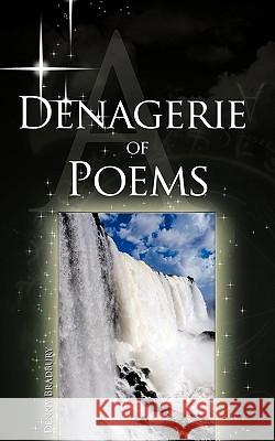 A Denagerie of Poems Denny Bradbury 9781449018979 AuthorHouse - książka