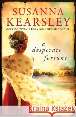 A Desperate Fortune Susanna Kearsley 9781492602026 Sourcebooks Landmark - książka