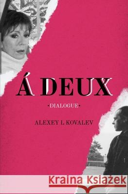 A Deux Alexey L Kovalev 9781639881468 Atmosphere Press - książka