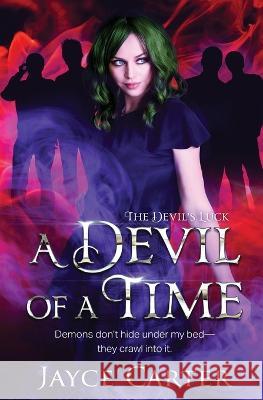 A Devil of a Time Jayce Carter 9781802505153 Totally Bound Publishing - książka