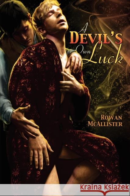 A Devil's Own Luck Rowan McAllister 9781615819003 Dreamspinner Press - książka