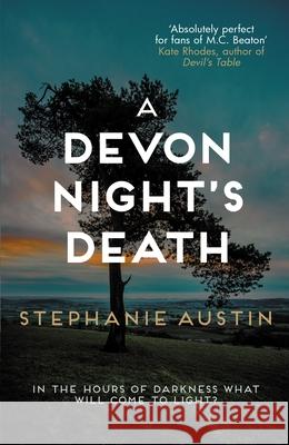 A Devon Night's Death: The gripping cosy crime series Stephanie (Author) Austin 9780749028084 Allison & Busby - książka