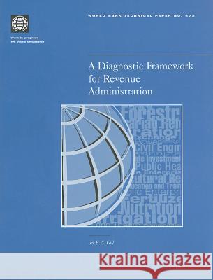 A Diagnostic Framework for Revenue Administration  9780821347805 WORLD BANK PUBLICATIONS - książka