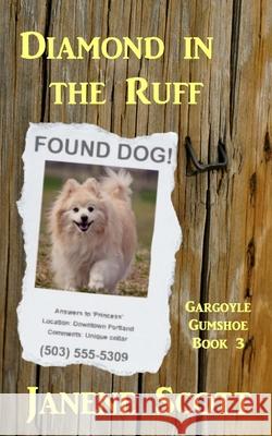 A Diamond in the Ruff Janene Scott 9781523892549 Createspace Independent Publishing Platform - książka