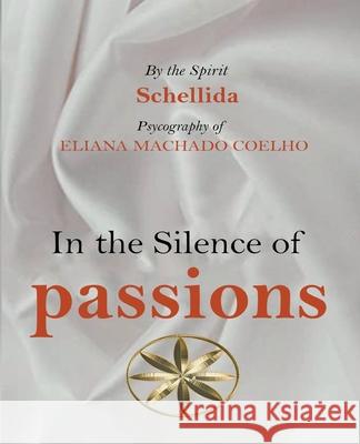 A Diary Through Time The Spirit Schellida Eliana Machado Coelho Nibia Jasmin Pariona Berrocal 9798215397145 World Spiritist Institute - książka