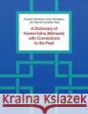A Dictionary of Kanien'keha (Mohawk) with Connections to the Past Glenda Canadian Deer 9781487548438 University of Toronto Press