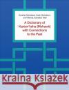 A Dictionary of Kanien'keha (Mohawk) with Connections to the Past Glenda Canadian Deer 9781487548452 University of Toronto Press