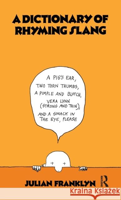 A Dictionary of Rhyming Slang Julian Franklyn 9781138152984 Routledge - książka