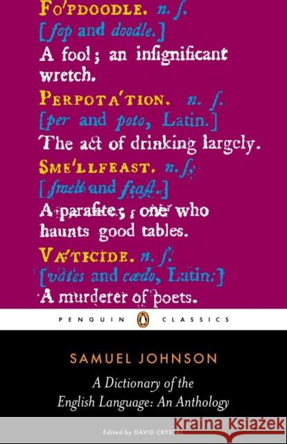 A Dictionary of the English Language: an Anthology Samuel Johnson 9780141441573 Penguin Books - książka