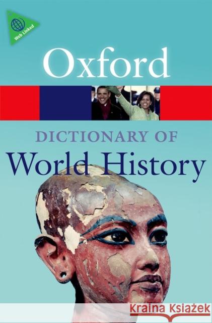 A Dictionary of World History Anne Kerr Edmund Wright 9780199685691 Oxford University Press, USA - książka