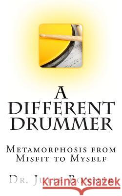 A Different Drummer Julie Bonner 9780989203913 Coeurbridge - książka