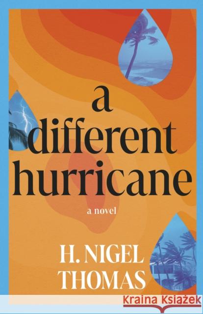 A Different Hurricane H. Nigel Thomas 9781459754065 Dundurn Press - książka