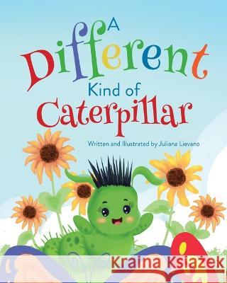 A Different Kind of Caterpillar Juliana Lievano   9781957723150 Warren Publishing, Inc - książka