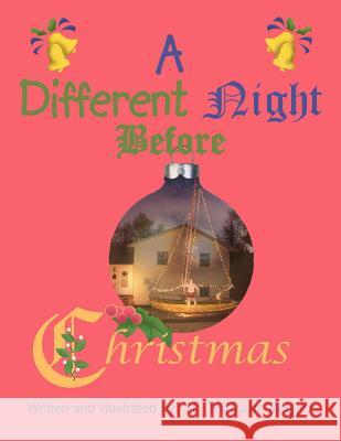 A Different Night before Christmas Berger, H. William 9781418480097 Authorhouse - książka