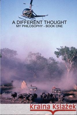 A Different Thought - My Philosophy Book One Michelle Jean 9780359978946 Lulu.com - książka