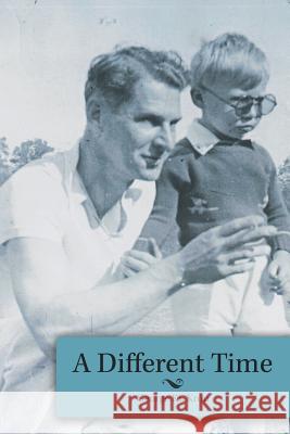 A Different Time George Ki Kron 9781481744515 Authorhouse - książka