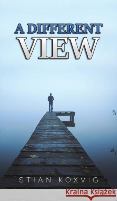 A Different View Stian Koxvig 9781398426825 Austin Macauley Publishers - książka
