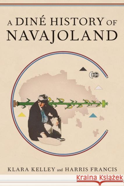 A Diné History of Navajoland Kelley, Klara 9780816538744 University of Arizona Press - książka
