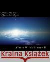 A Direct Contact Approach to Physics Albert W. McKinne 9781548329013 Createspace Independent Publishing Platform