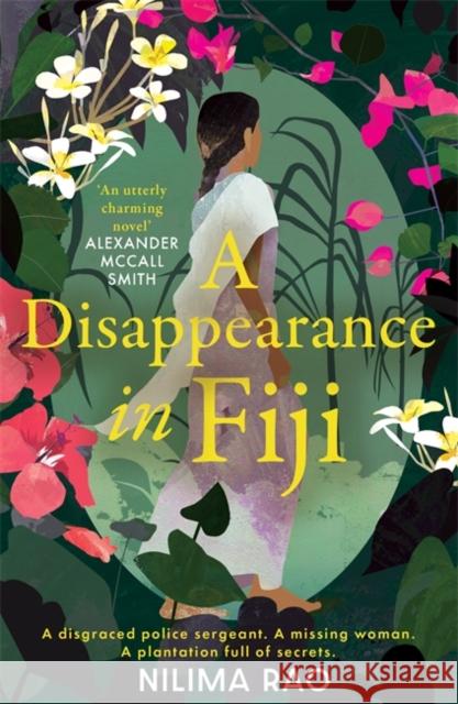 A Disappearance in Fiji: A charming debut historical mystery set in 1914 Fiji Nilima Rao 9781804183007 Bonnier Books Ltd - książka