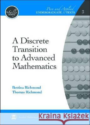 A Discrete Transition to Advanced Mathematics  9780821847893 American Mathematical Society - książka