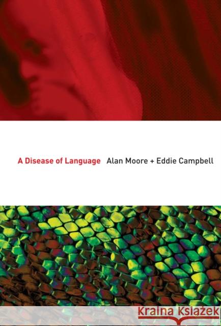 A Disease Of Language Alan Moore, Eddie Campbell 9780861661718 Knockabout Comics - książka