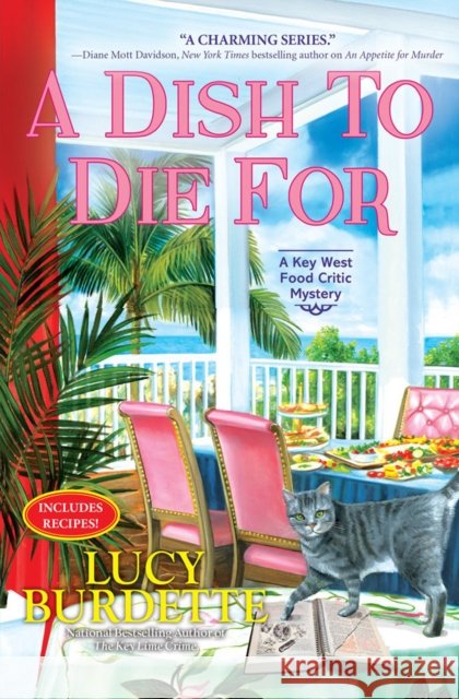 A Dish to Die for: A Key West Food Critic Mystery Burdette, Lucy 9781639104284 Crooked Lane Books - książka