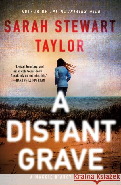 A Distant Grave: A Mystery Sarah Stewart Taylor 9781250256447 St Martin's Press - książka