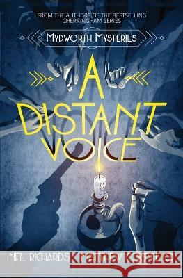 A Distant Voice Neil Richards Matthew Costello 9781914480416 Red Dog Press - książka