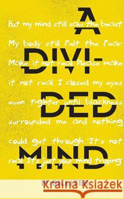 A Divided Mind M Billiter 9781925853261 Tangled Tree Publishing - książka