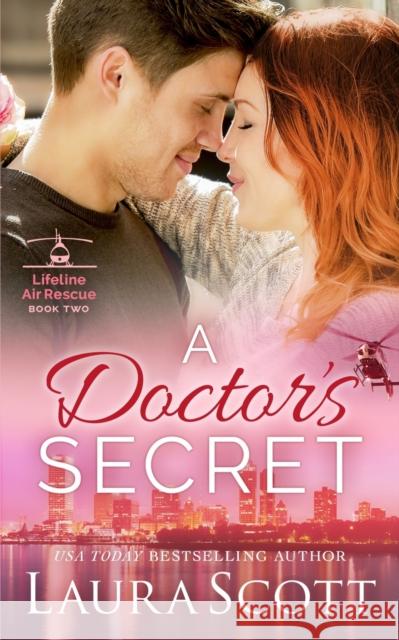 A Doctor's Secret: A Sweet Emotional Medical Romance Laura Scott 9781949144277 Laura Iding - książka