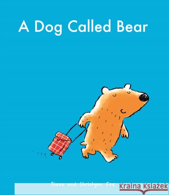 A Dog Called Bear Diane Fox 9780571329441 Faber & Faber - książka