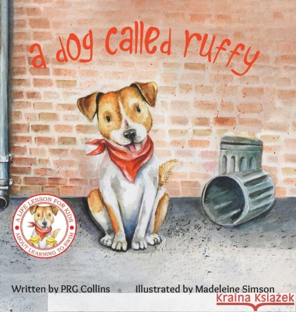 A Dog Called Ruffy Prg Collins 9781528938952 Austin Macauley - książka