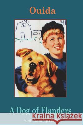 A Dog of Flanders Ouida 9781723000751 Createspace Independent Publishing Platform - książka