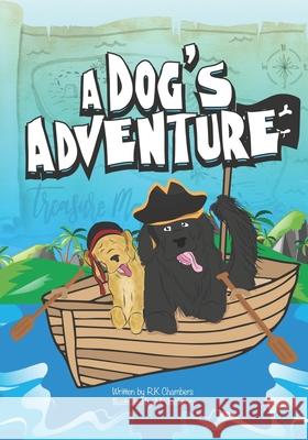 A Dog's Adventure: The story of how one dog transforms his day, with his imagination Meredith Jackson R. K. Chambers 9781688426252 Independently Published - książka