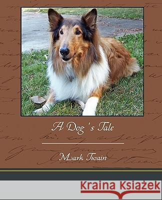 A Dog's Tale Mark Twain 9781438534497 Book Jungle - książka