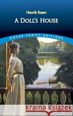 A Doll's House Henrik Johan Ibsen 9780486270623 Dover Publications Inc. - książka