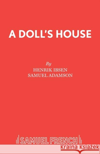 A Doll's House  9780573019517 Samuel French Ltd - książka