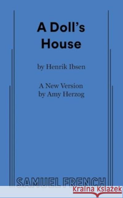 A Doll's House Amy Herzog 9780573710698 Samuel French Ltd - książka