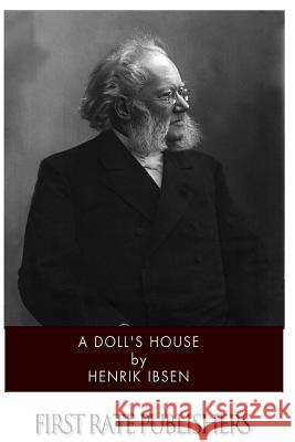 A Doll's House Henrik Ibsen William Archer 9781499379198 Createspace - książka