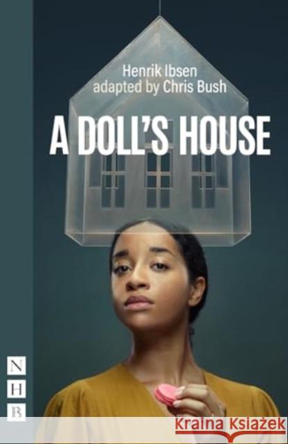 A Doll's House Henrik Ibsen 9781839044014 Nick Hern Books - książka