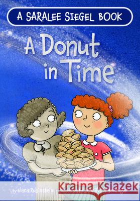 A Donut in Time: A Hanukkah Story Elana Rubinstein 9781681155883 Apples & Honey Press - książka