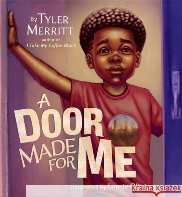 A Door Made for Me Tyler Merritt Lonnie Ollivierre 9781546012566 Worthy Kids - książka