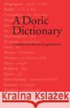 A Doric Dictionary Douglas Kynoch 9781912147687 Luath Press Ltd