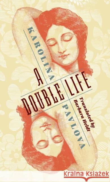 A Double Life Barbara Heldt Daniel Green Karolina Pavlova 9780231190787 Columbia University Press - książka