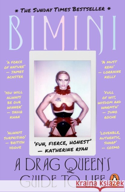 A Drag Queen's Guide to Life Bimini Bon Boulash 9780241543580 Penguin Books Ltd - książka