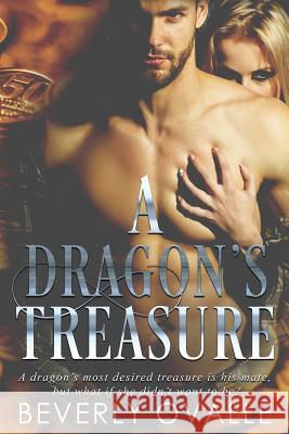 A Dragon's Treasure Beverly Ovalle 9780996797375 Beverly Ovalle - książka