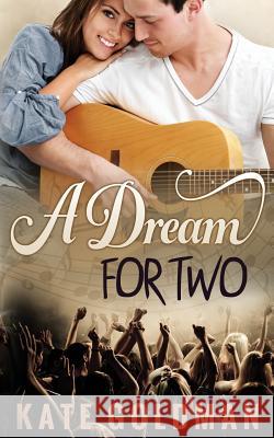 A Dream for Two Kate Goldman 9781093552355 Independently Published - książka