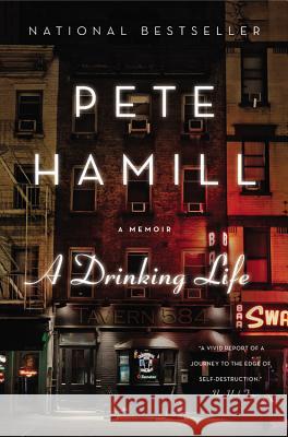 A Drinking Life Pete Hamill 9780316341028 Little, Brown & Company - książka